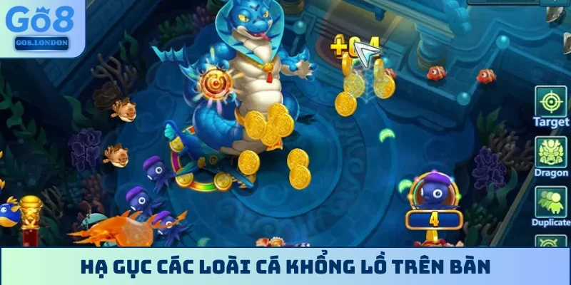 Hạ gục các loài cá khổng lồ trên bàn