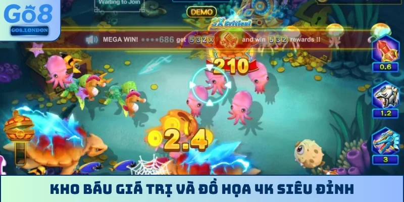Kho báu giá trị và đồ họa 4K siêu đỉnh