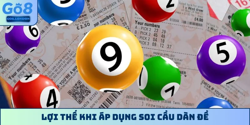 Lợi thế khi áp dụng soi cầu dàn đề