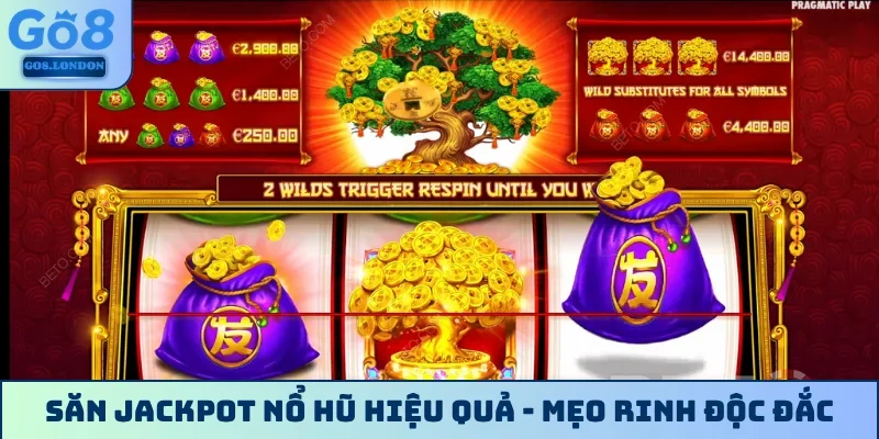 Săn jackpot nổ hũ hiệu quả